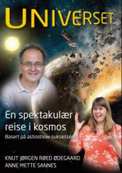 Universet av Anne Mette Sannes og Knut Jørgen Røed Ødegaard (DVD)