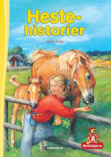 Hestehistorier av Ulrike Kaup (Innbundet)