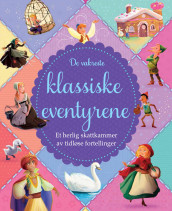 De vakreste klassiske eventyrene av Melanie Joyce (Innbundet)