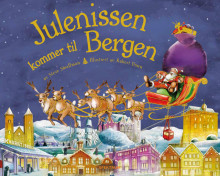 Julenissen kommer til Bergen av Steve Smallman (Innbundet)