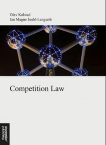 A Practitioner's guide to Norwegian competition law av Olav Kolstad og Jan Magne Juuhl-Langseth (Heftet)