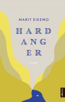 Hardanger av Marit Eikemo (Ebok)