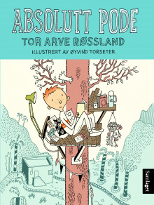 Absolutt Pode av Tor Arve Røssland (Ebok)