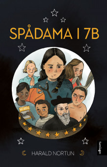 Spådama i 7B av Harald Nortun (Ebok)