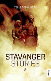 Stavanger stories II av Terje Torkildsen (Nedlastbar lydbok)