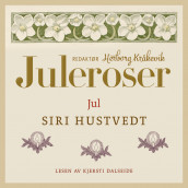 Jul av Siri Hustvedt (Nedlastbar lydbok)