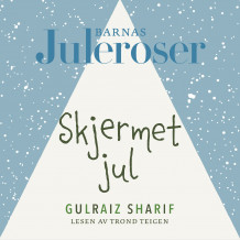 Skjermet jul av Gulraiz Sharif (Nedlastbar lydbok)