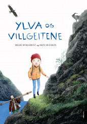 Ylva og villgeitene av Hilde Myklebust (Nedlastbar lydbok)