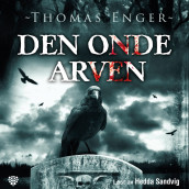 Den onde arven av Thomas Enger (Nedlastbar lydbok)