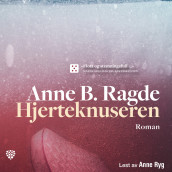 Hjerteknuseren av Anne B. Ragde (Nedlastbar lydbok)