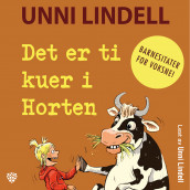 Det er ti kuer i Horten av Unni Lindell (Nedlastbar lydbok)