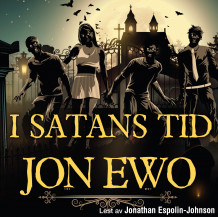 I Satans tid av Jon Ewo (Nedlastbar lydbok)