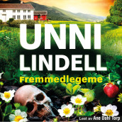 Fremmedlegeme av Unni Lindell (Nedlastbar lydbok)