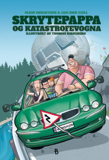 Skrytepappa og katastrofevogna av Ulrik Høisæther og Jan-Erik Fjell (Innbundet)