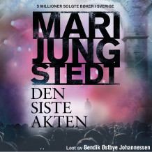 Den siste akten av Mari Jungstedt (Nedlastbar lydbok)