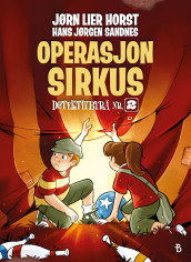 Operasjon Sirkus av Jørn Lier Horst (Innbundet)