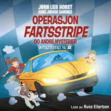 Operasjon Fartsstripe og andre mysterier av Jørn Lier Horst (Nedlastbar lydbok)