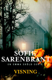 Visning av Sofie Sarenbrant (Ebok)