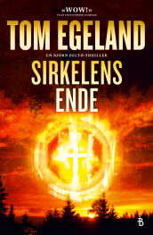 Sirkelens ende av Tom Egeland (Ebok)