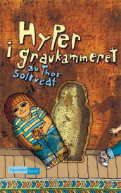 HyPer i gravkammeret av Thor Soltvedt (Innbundet)
