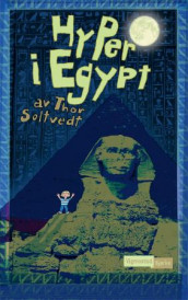 HyPer i Egypt av Thor Soltvedt (Innbundet)