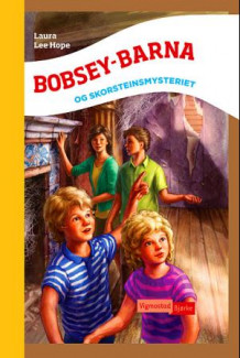 Bobsey-barna og skorsteinsmysteriet av Laura Lee Hope (Innbundet)