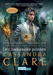 Den mekaniske prinsen av Cassandra Clare (Heftet)