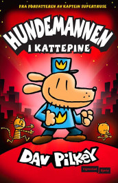 I kattepine av Dav Pilkey (Innbundet)