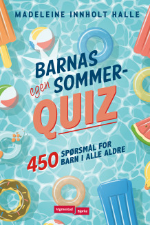 Barnas egen sommerquiz av Madeleine Innholt Halle (Heftet)