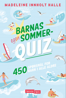 Barnas egen sommerquiz av Madeleine Innholt Halle (Heftet)