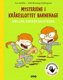 Mysteriene i Kråkelottet barnehage av Lars Mæhle (Innbundet)