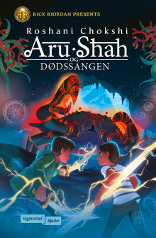 Aru Shah og dødssangen av Roshani Chokshi (Innbundet)