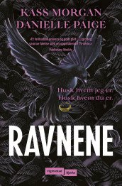 Ravnene av Kass Morgan og Danielle Paige (Ebok)