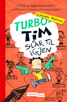 Turbo-Tim slår til igjen av Lincoln Peirce (Ebok)
