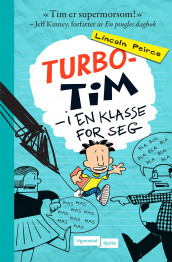 Turbo-Tim av Lincoln Peirce (Ebok)