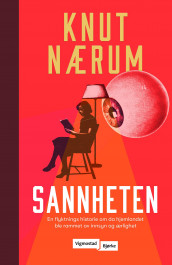 Sannheten av Knut Nærum (Ebok)