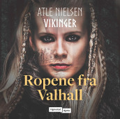 Ropene fra Valhall av Atle Nielsen (Nedlastbar lydbok)