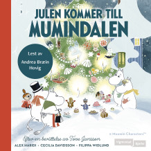 Julen kommer til Mummidalen av Alex Haridi, Cecilia Davidsson og Filippa Widlund (Nedlastbar lydbok)