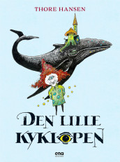 Den lille kyklopen av Thore Hansen (Ebok)