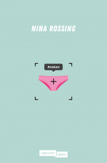 #naken av Nina Rossing (Innbundet)