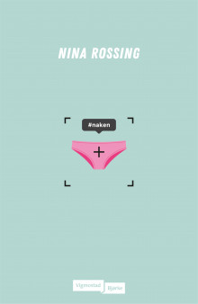 #naken av Nina Rossing (Ebok)