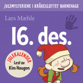 Julemysteriene i Kråkeslottet barnehage av Lars Mæhle (Nedlastbar lydbok)