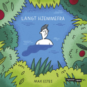 Langt hjemmefra av Max Estes (Innbundet)