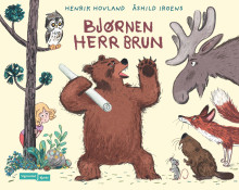 Bjørnen Herr Brun av Henrik Hovland (Innbundet)