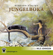 Jungelboka av Rudyard Kipling (Lydbok-CD)