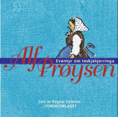 Eventyr om Teskjekjerringa av Alf Prøysen (Lydbok-CD)
