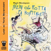 Svein og rotta på hospitalet av Marit Nicolaysen (Lydbok-CD)