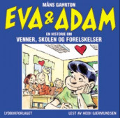 Eva og Adam av Måns Gahrton (Lydbok-CD)