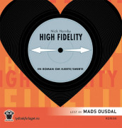 High fidelity av Nick Hornby (Lydbok-CD)