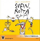 Svein og rotta går for gull av Marit Nicolaysen (Lydbok-CD)